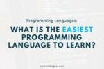 What Is The Easiest Programming Language To Learn?
